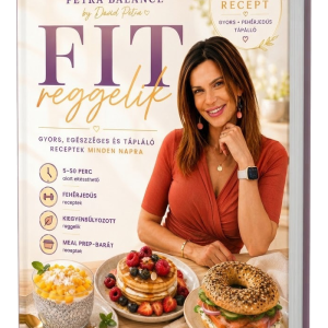 FIT reggelik. 53 gyors, tápláló recept